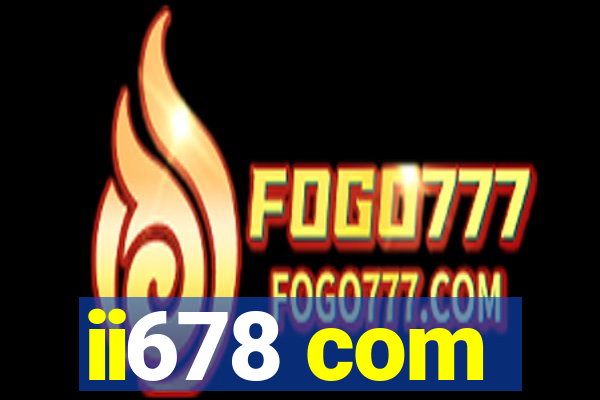 ii678 com